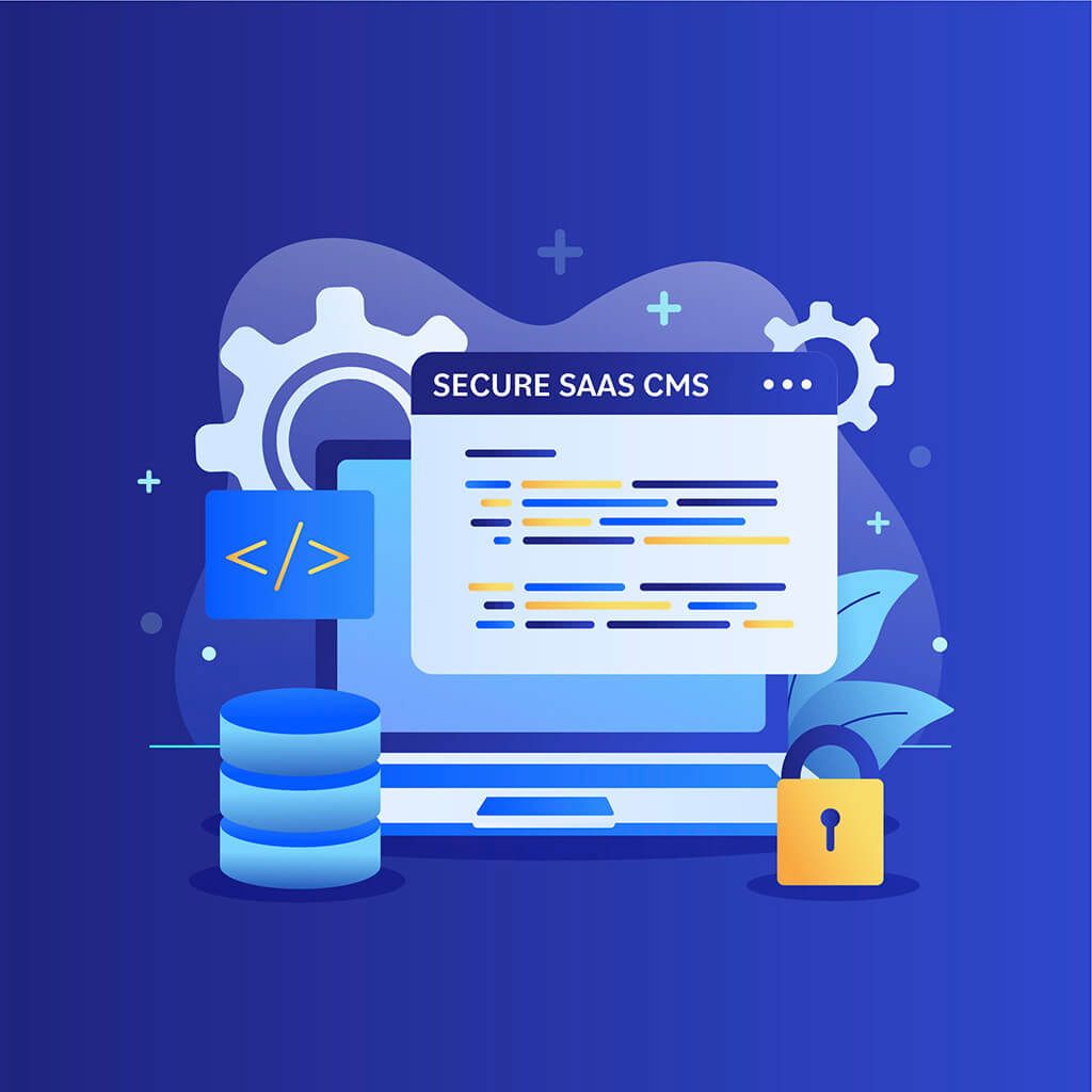 Secure SaaS CMS